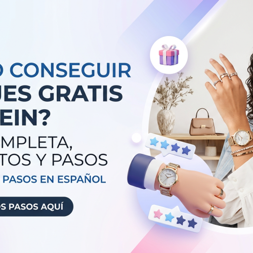 Qué requisitos necesito para pedir relojes gratis en Shein