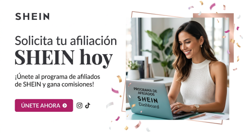 Solicita tu afiliación SHEIN hoy